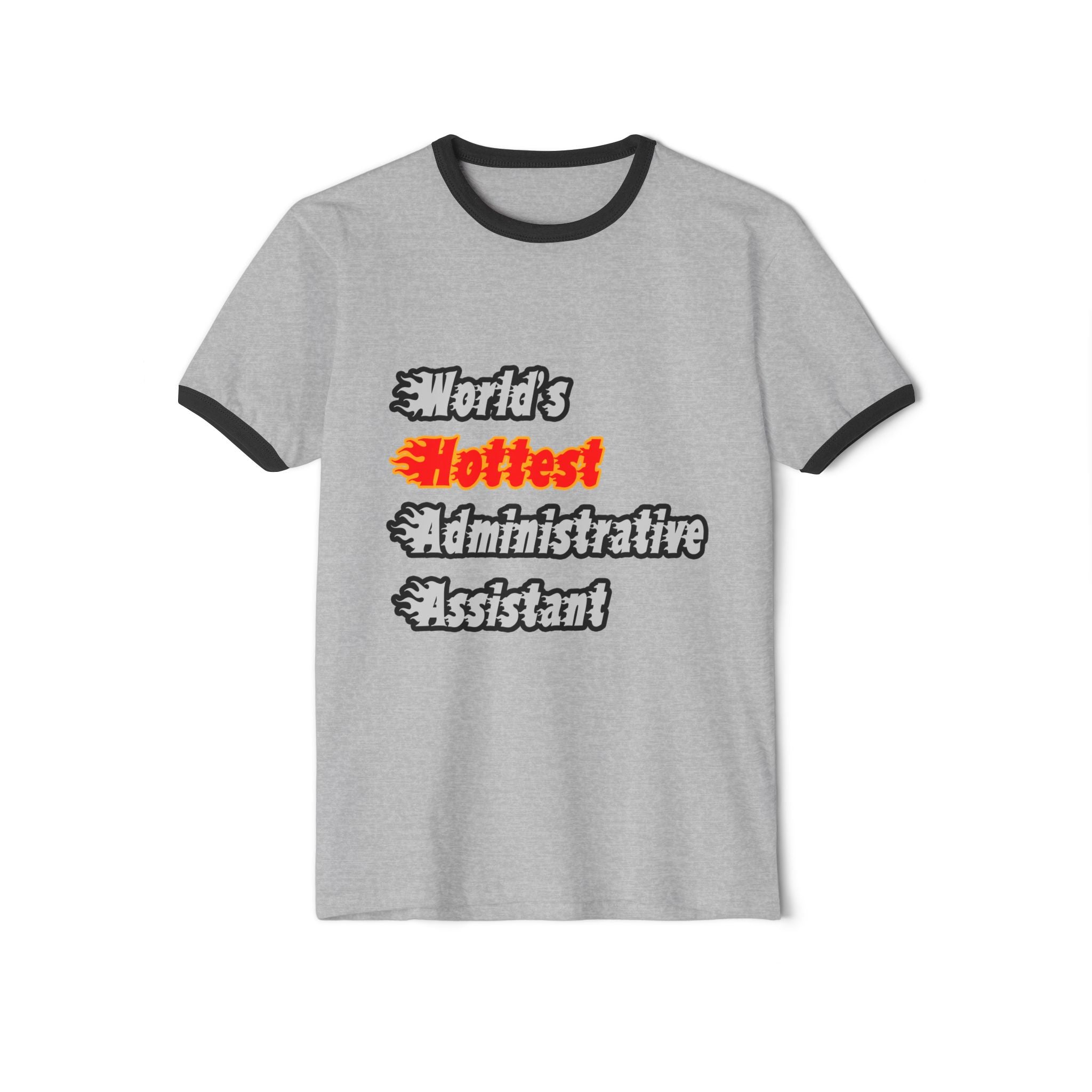 World's Hottest Administrative Assistant - Unisex Cotton Ringer T-Shirt