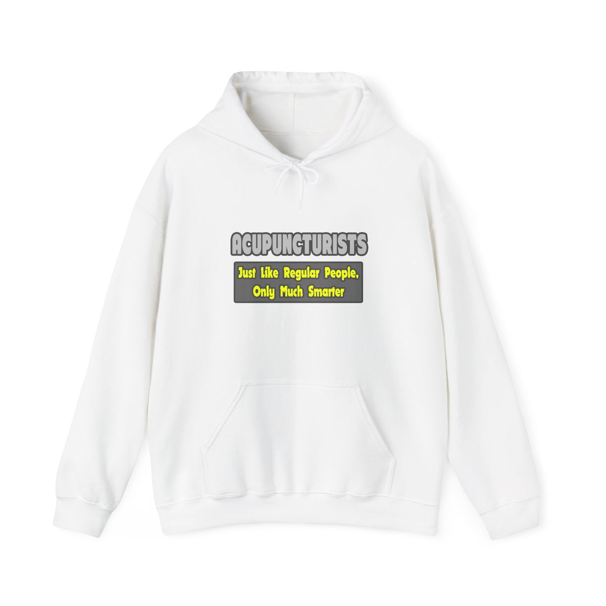 Acupuncturists .. Smarter - Unisex Heavy Blend™ Hooded Sweatshirt