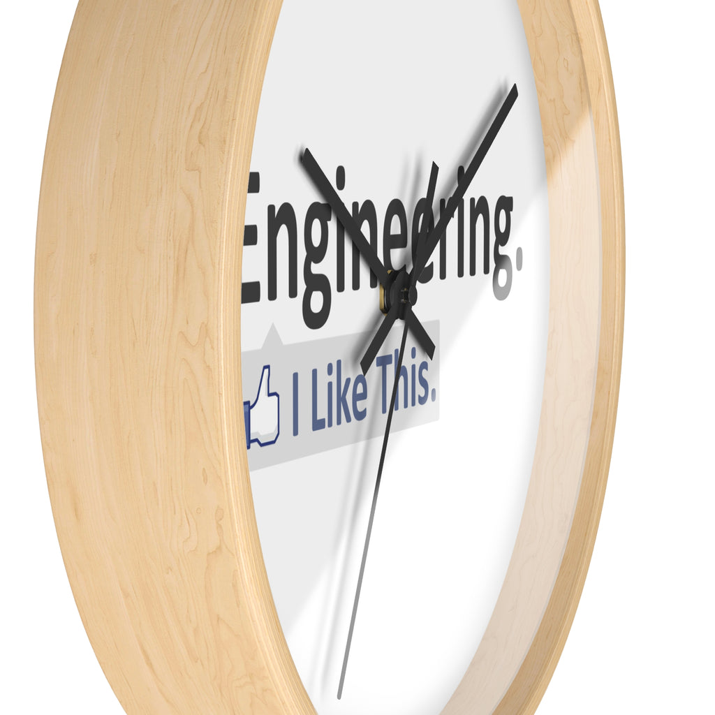 Engineering...I Like This - Wall Clock