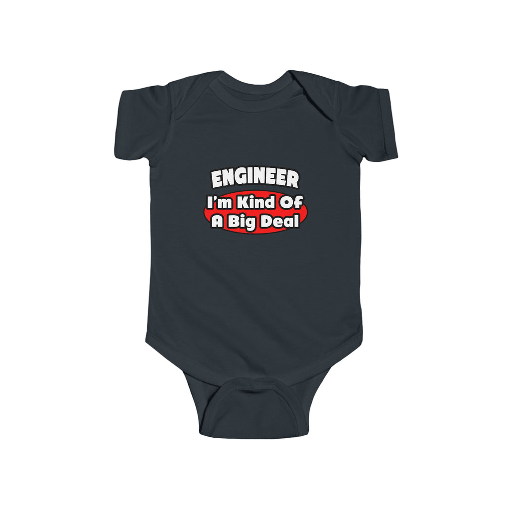 Engineer...Big Deal - Infant Fine Jersey Bodysuit