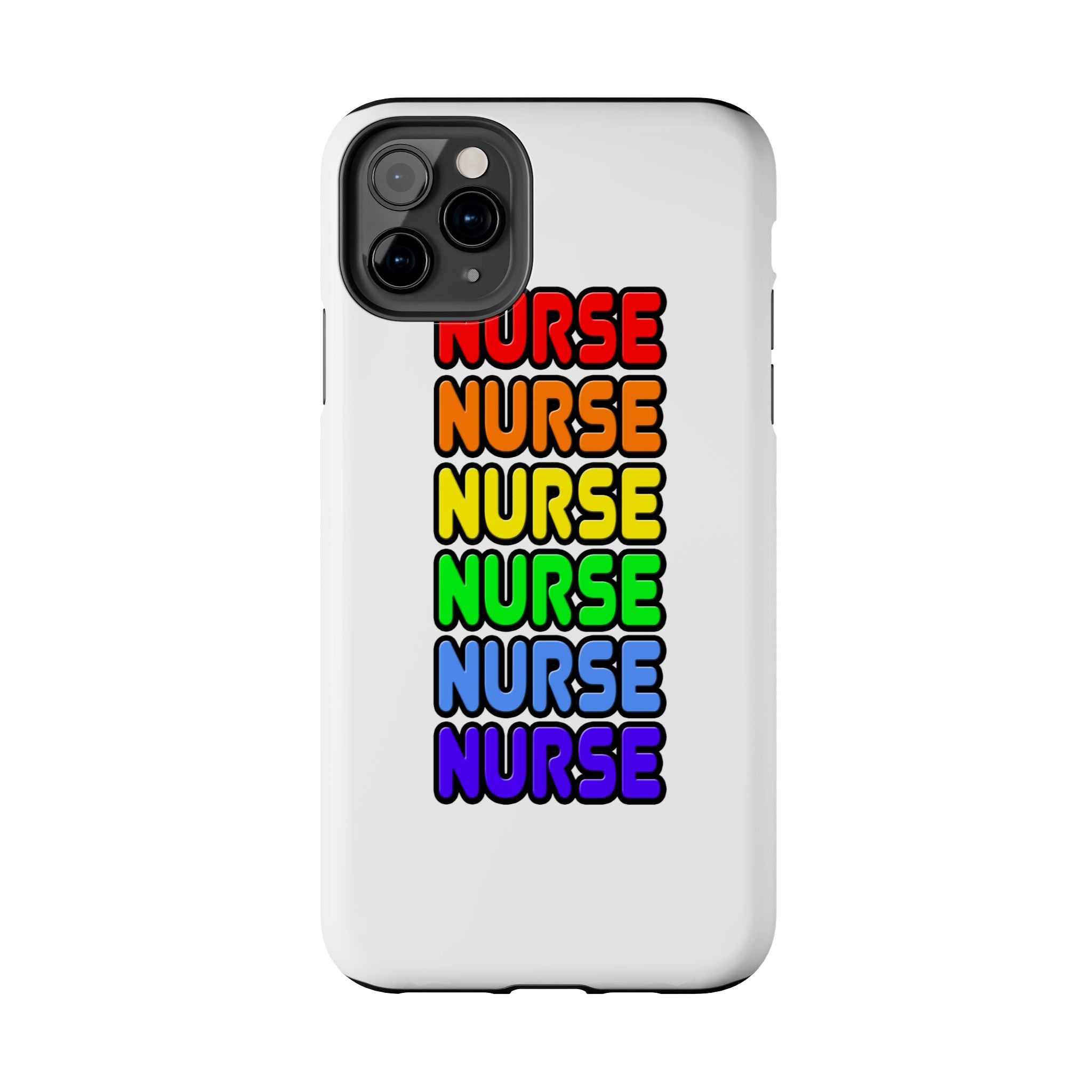 Rainbow Nurse - Tough Phone Cases