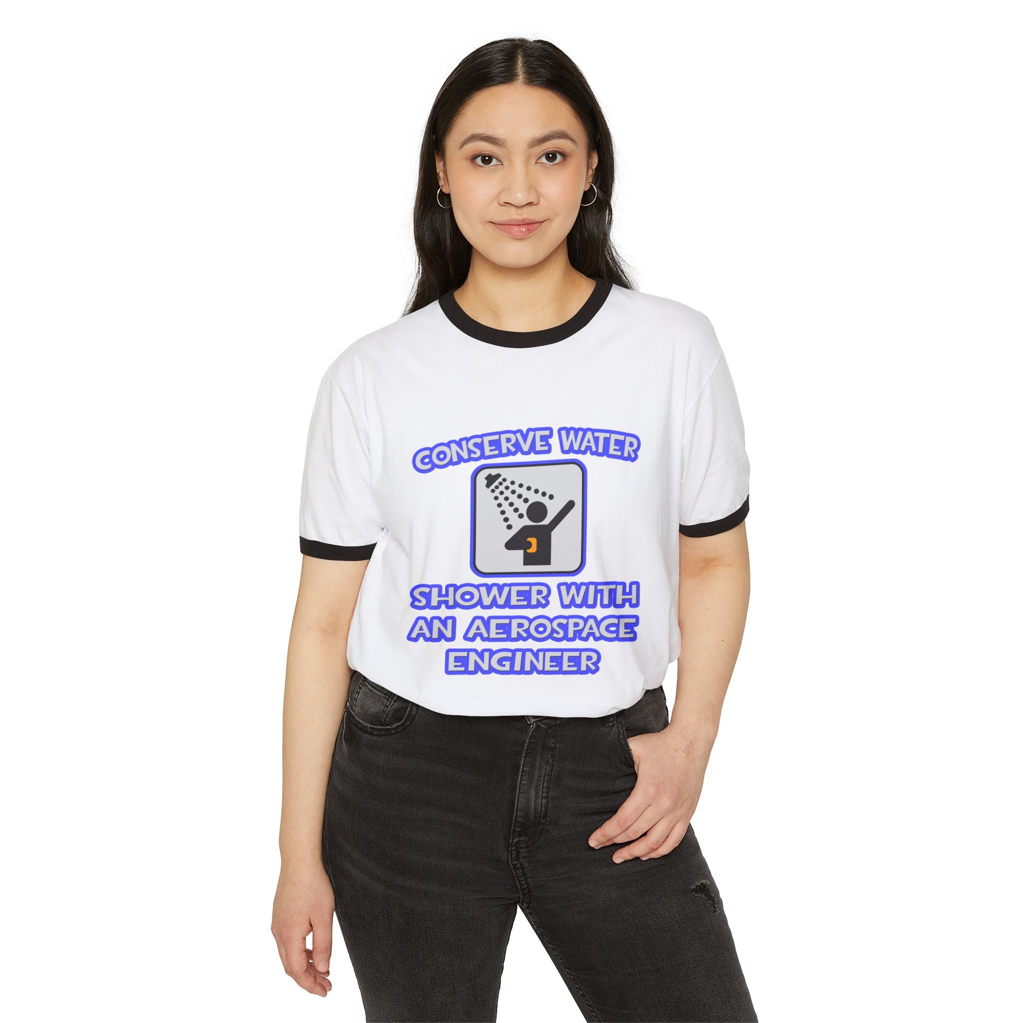 Conserve Water .. Shower With Aerospace Engineer - Unisex Cotton Ringer T-Shirt