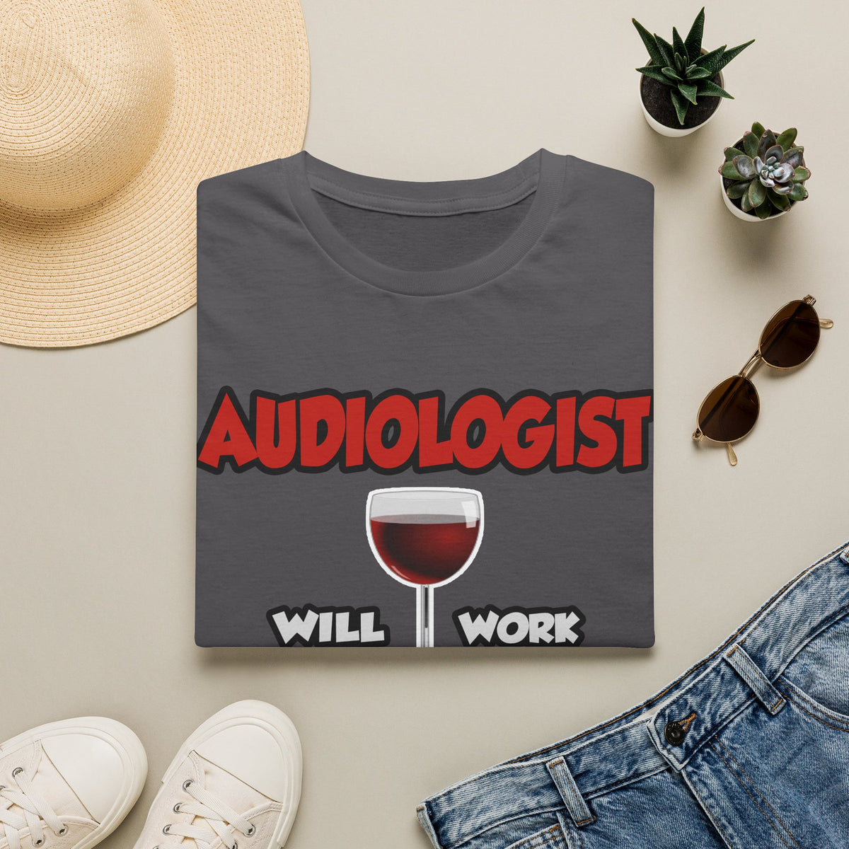 Audiologist ... Will Work For Wine - Unisex Softstyle T-Shirt