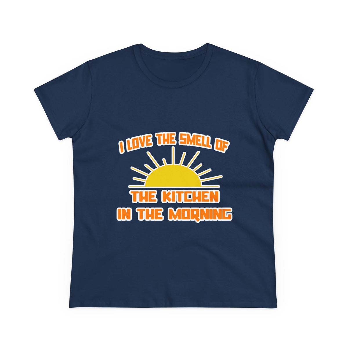 Smell of The Kitchen in the Morning - Women's Midweight Cotton Tee