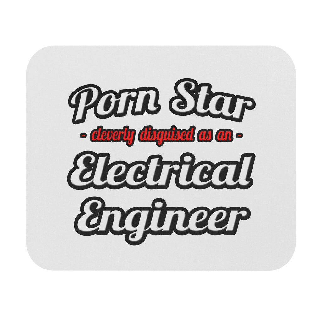 Porn Star...Electrical Engineer - Mouse Pad (Rectangle)