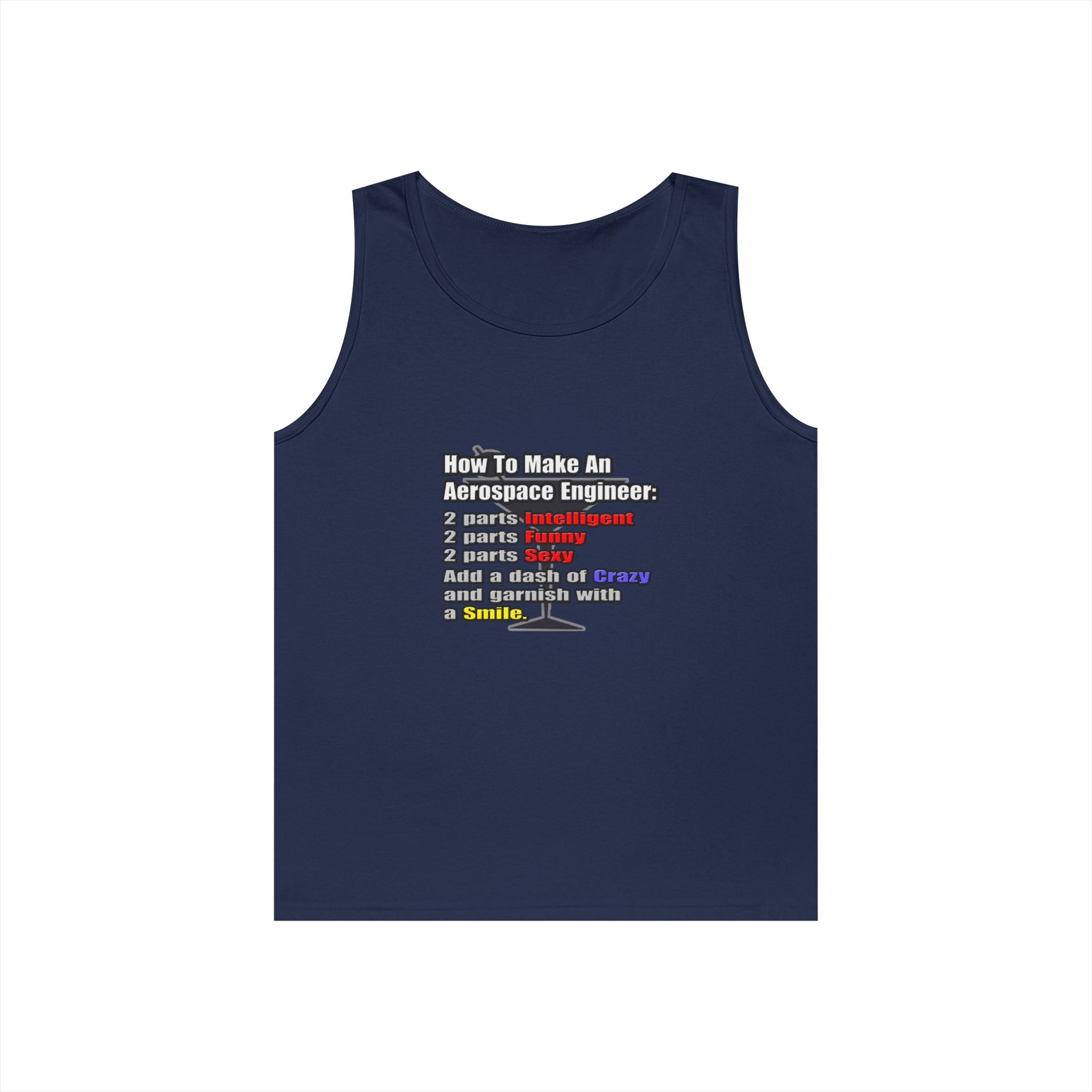 How To Make an Aerospace Engineer - Unisex Heavy Cotton Tank Top
