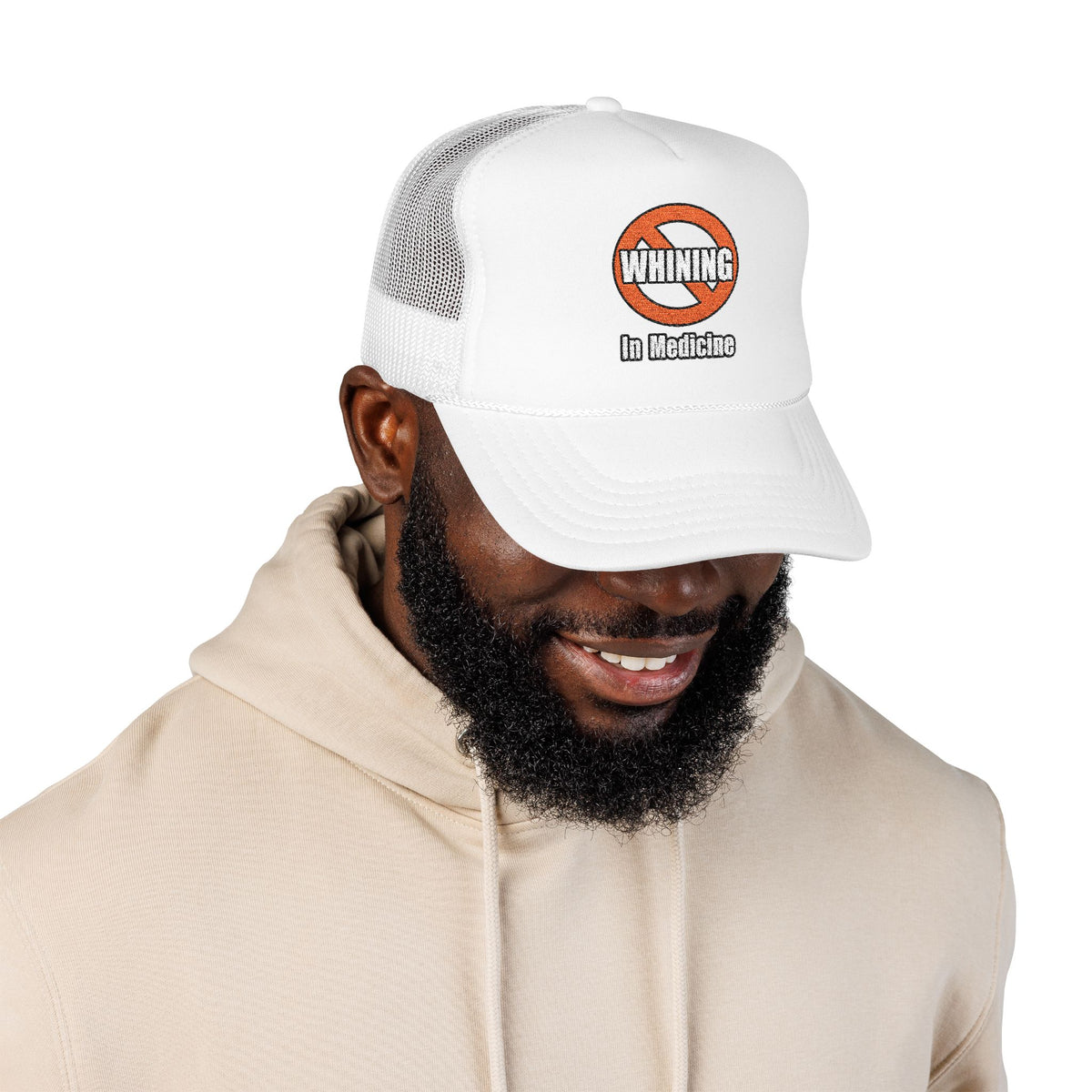 No Whining In Medicine - Foam Trucker Hat