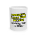 Professional Clinical Nurse Specialist .. Joke - Ceramic Mug, (11oz, 15oz)