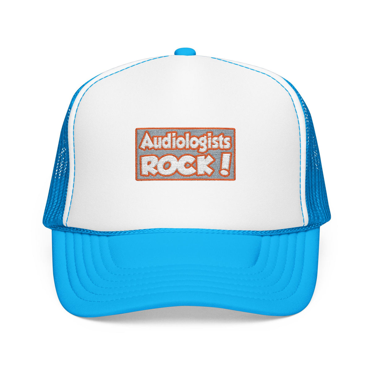 Audiologists Rock! - Foam Trucker Hat