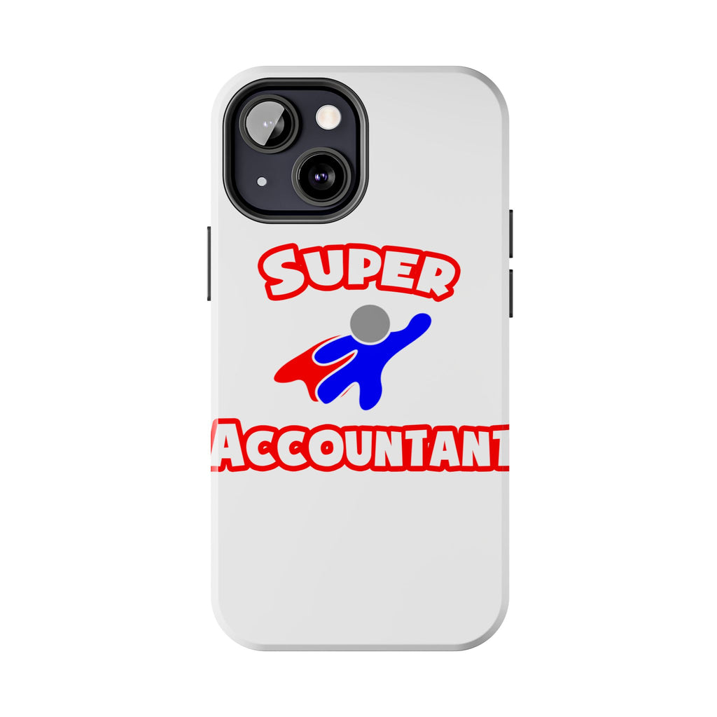 Super Accountant (2) - Tough Phone Cases