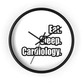 Eat. Sleep. Cardiology - Wall Clock
