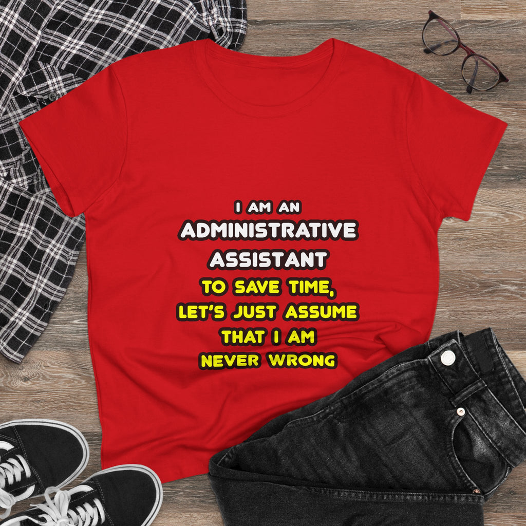 Funny Administrative Assistant T Shirts - Women's Midweight Cotton Tee