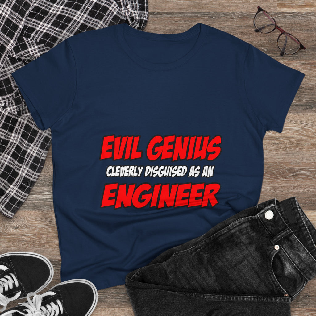 Evil Genius...Engineer - Women's Midweight Cotton Tee