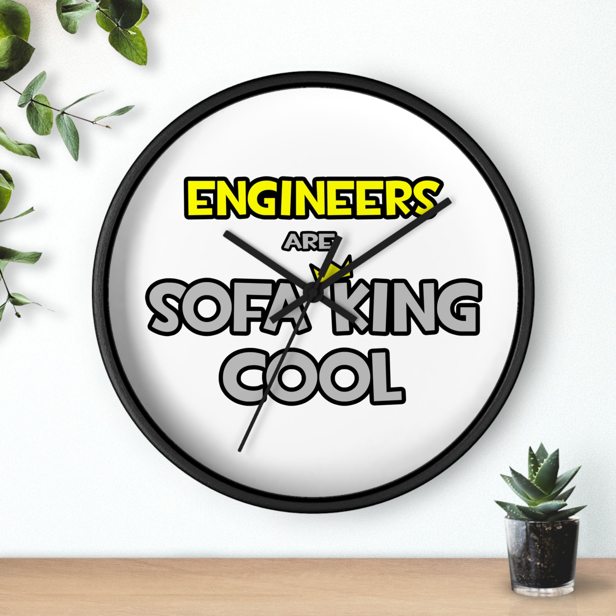 Engineers Are Sofa King Cool - Wall Clock