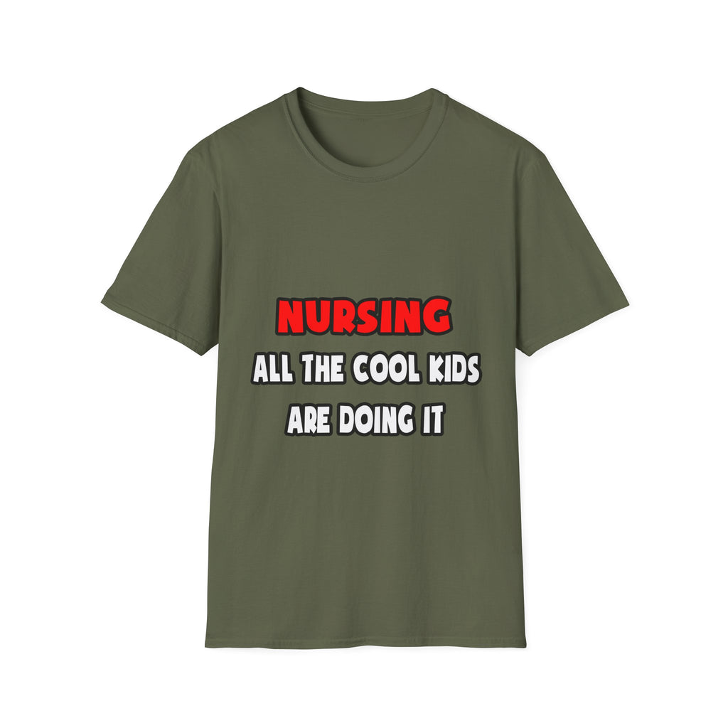 Funny Nurse Shirts and Gifts - Unisex Softstyle T-Shirt