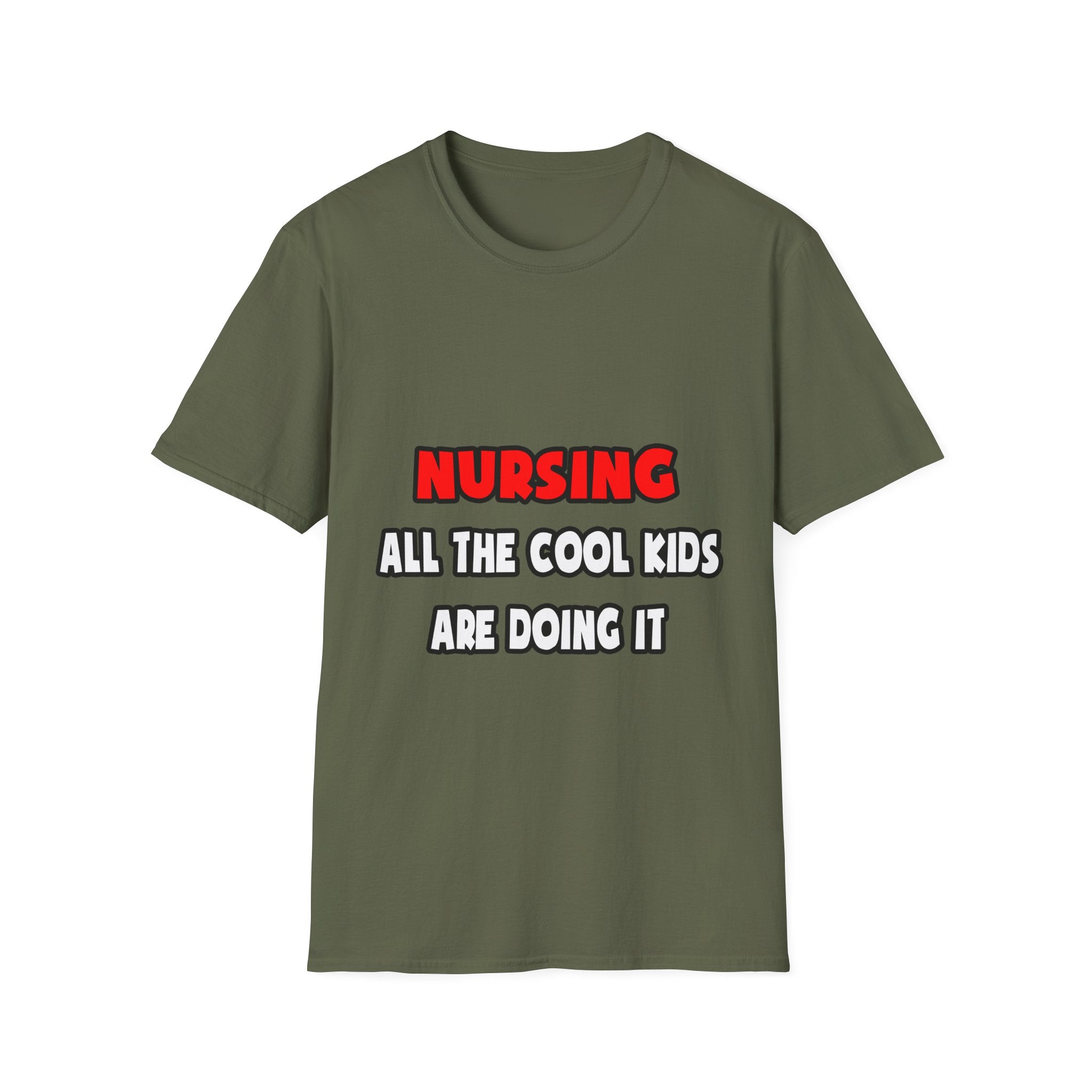 Funny Nurse Shirts and Gifts - Unisex Softstyle T-Shirt