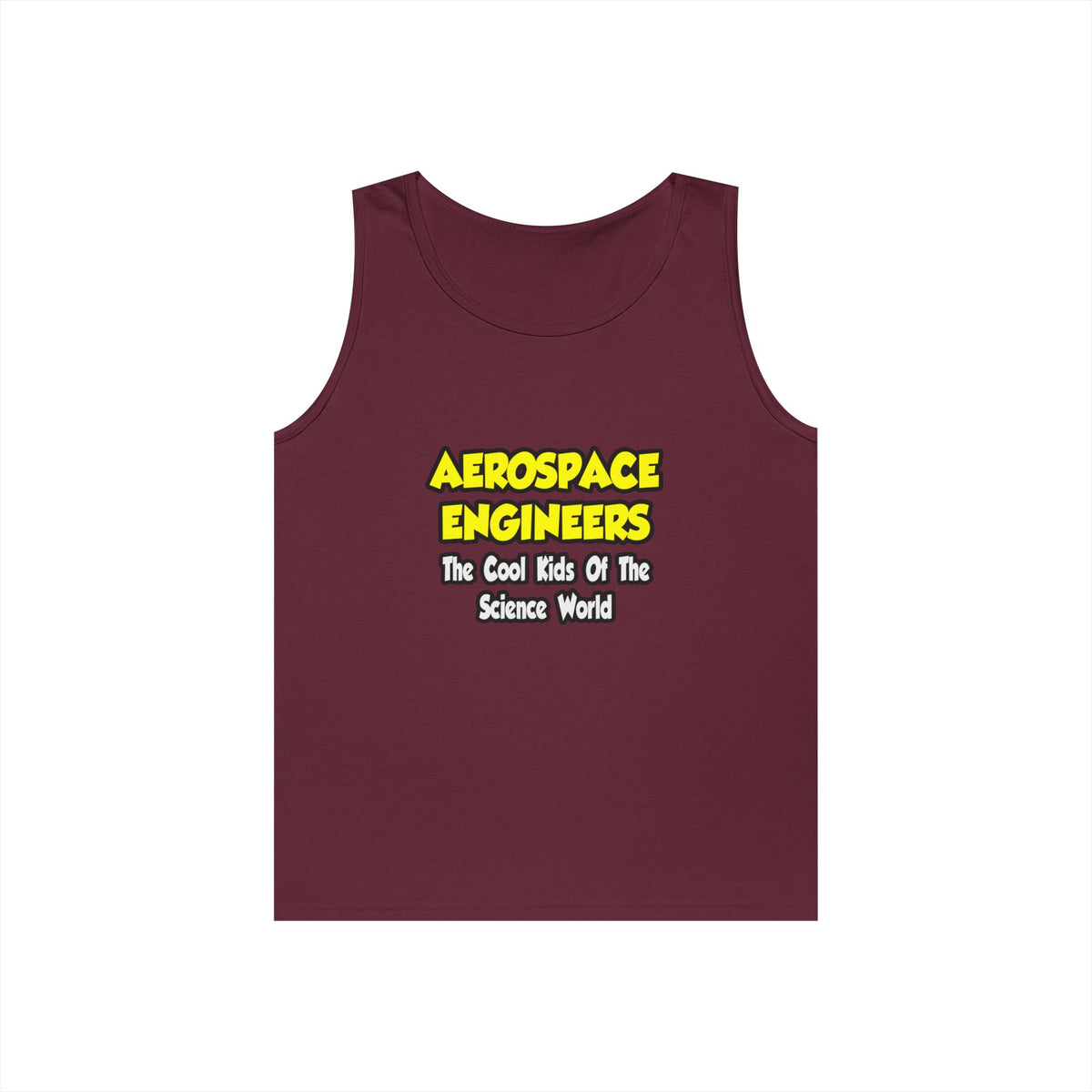 Aerospace Engineers...Cool Kids of Sci World - Unisex Heavy Cotton Tank Top