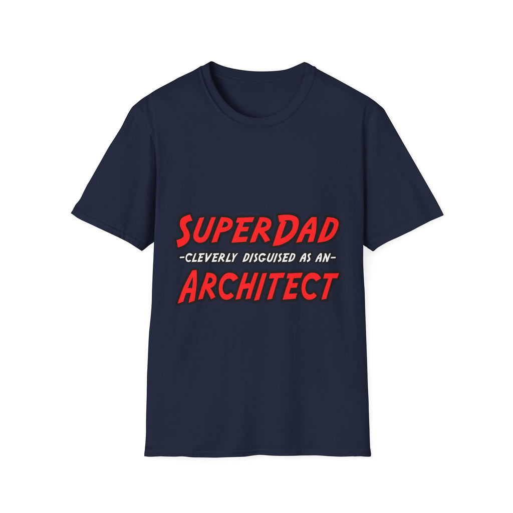 SuperDad...Architect - Unisex Softstyle T-Shirt