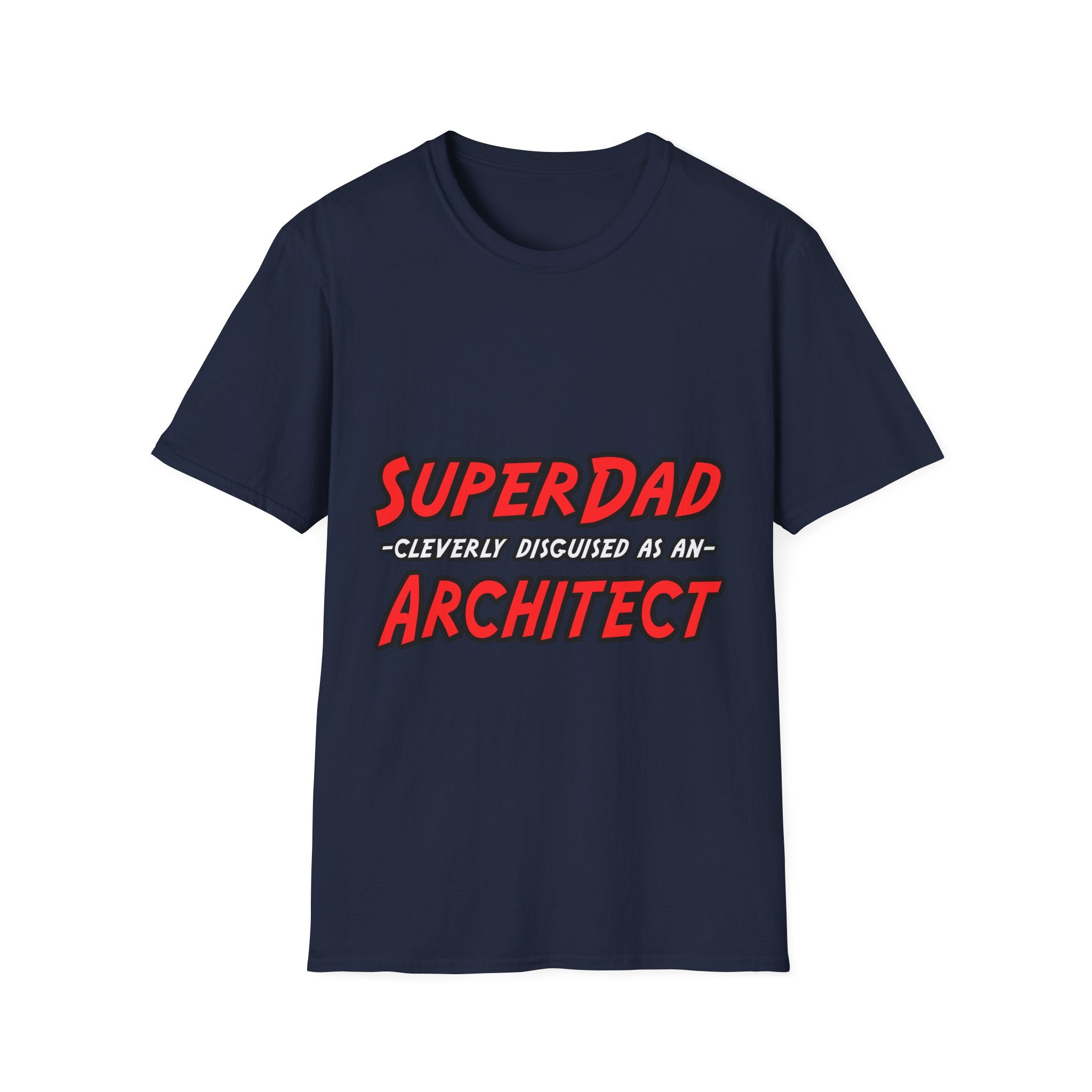 SuperDad...Architect - Unisex Softstyle T-Shirt