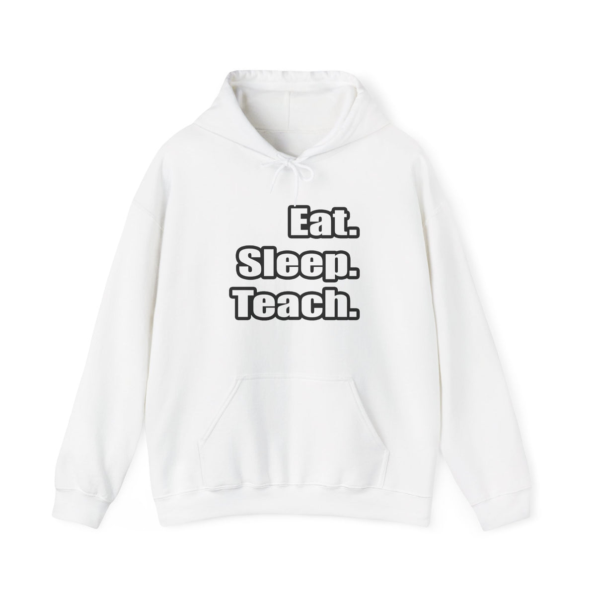 eat sleep teach - Unisex Heavy Blend™ Hooded Sweatshirt