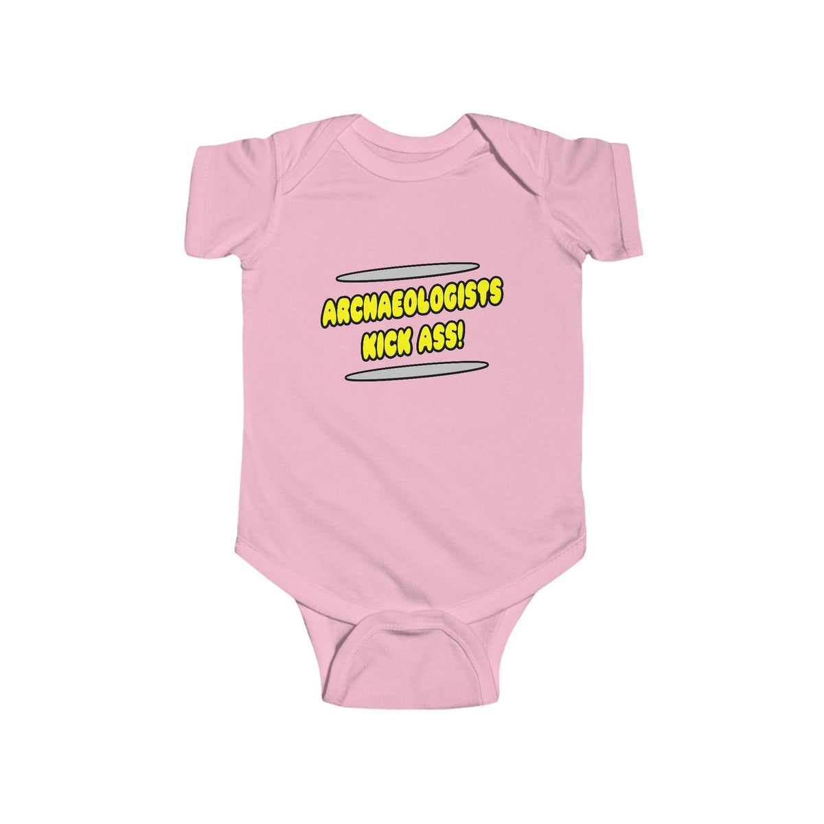 Archaeologists Kick Ass! - Infant Fine Jersey Bodysuit