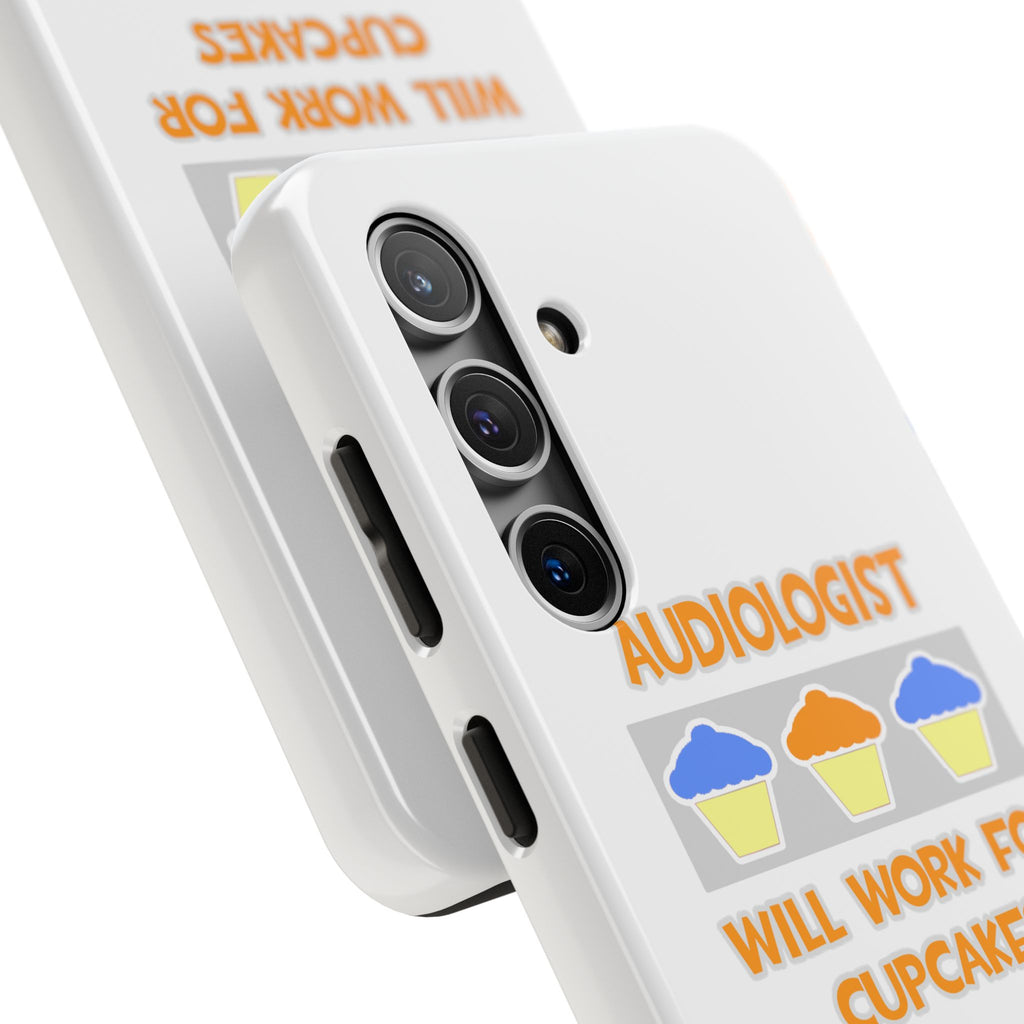 Audiologist ... Will Work For Cupcakes - Tough Phone Cases