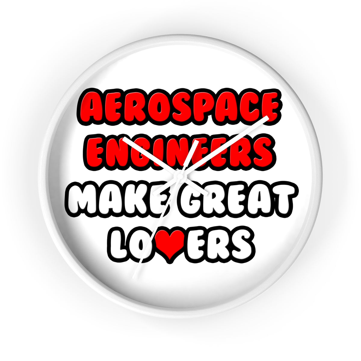 Aerospace Engineers Make Great Lovers - Wall Clock