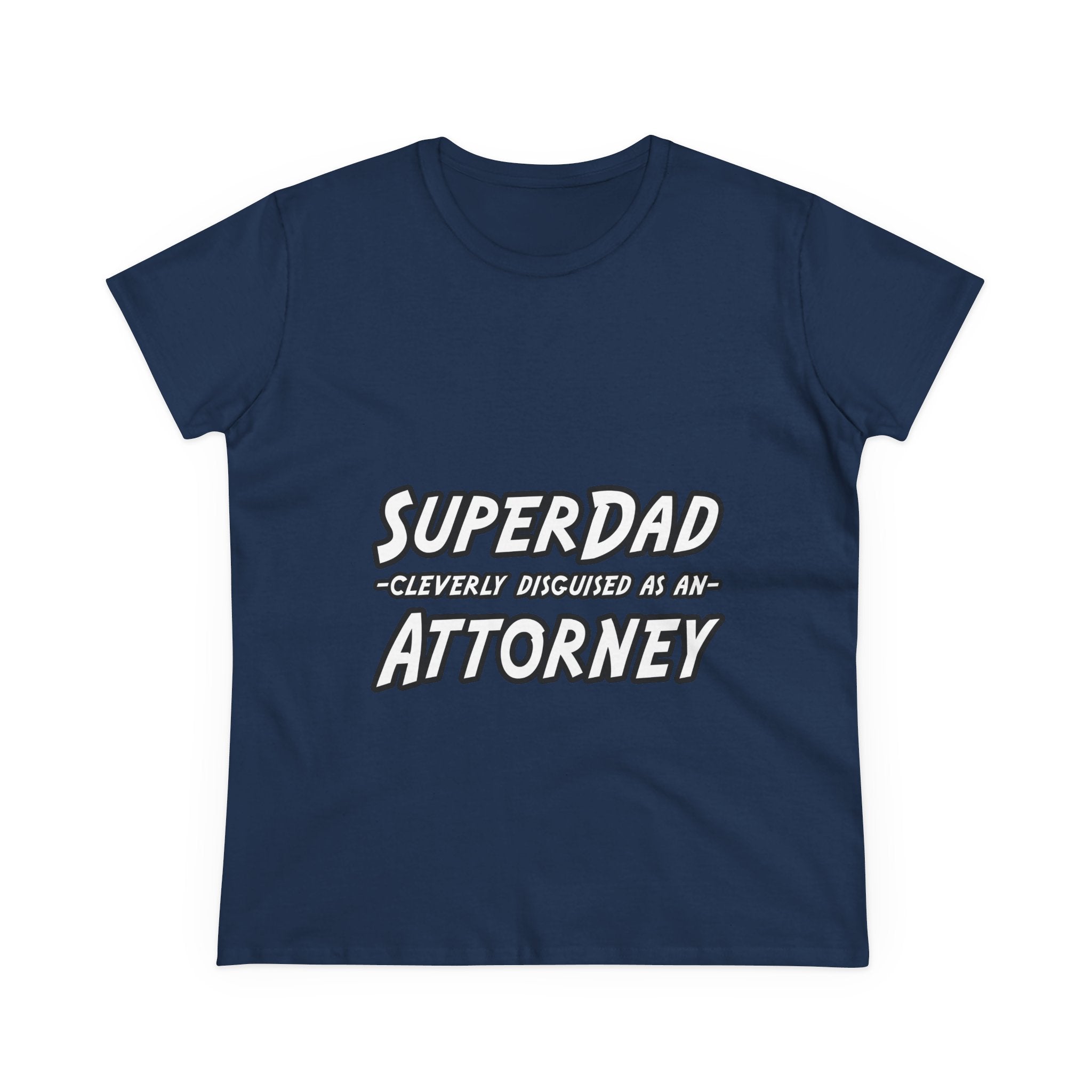 SuperDad Attorney - Women's Midweight Cotton Tee