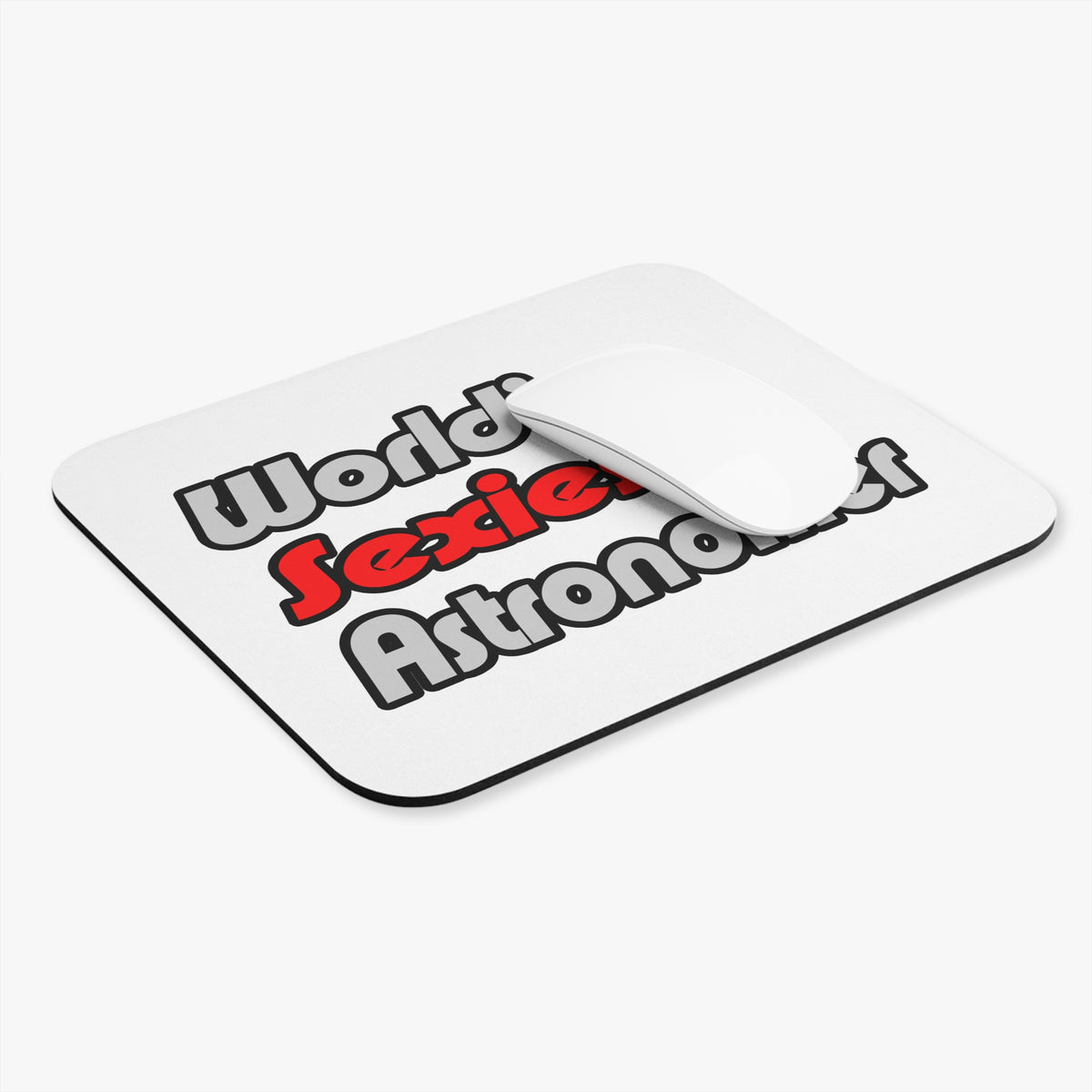 World's Sexiest Astronomer - Mouse Pad (Rectangle)