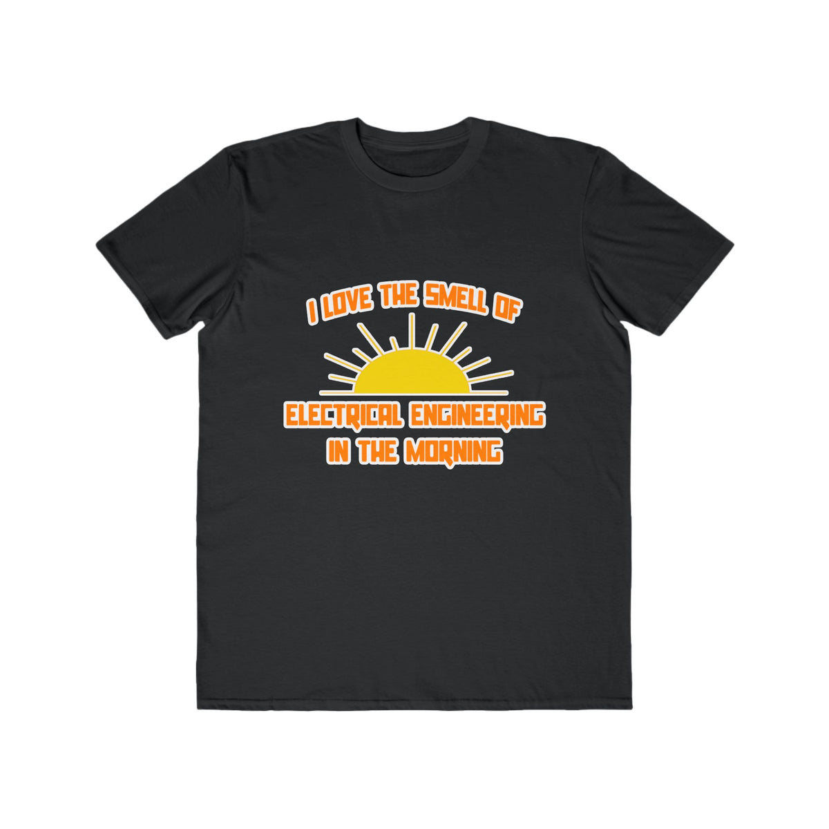 Smell of Electrical Engineering in the Morning - Men's Lightweight Fashion Tee