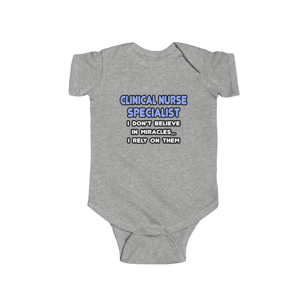 Miracles and Clinical Nurse Specialists - Infant Fine Jersey Bodysuit