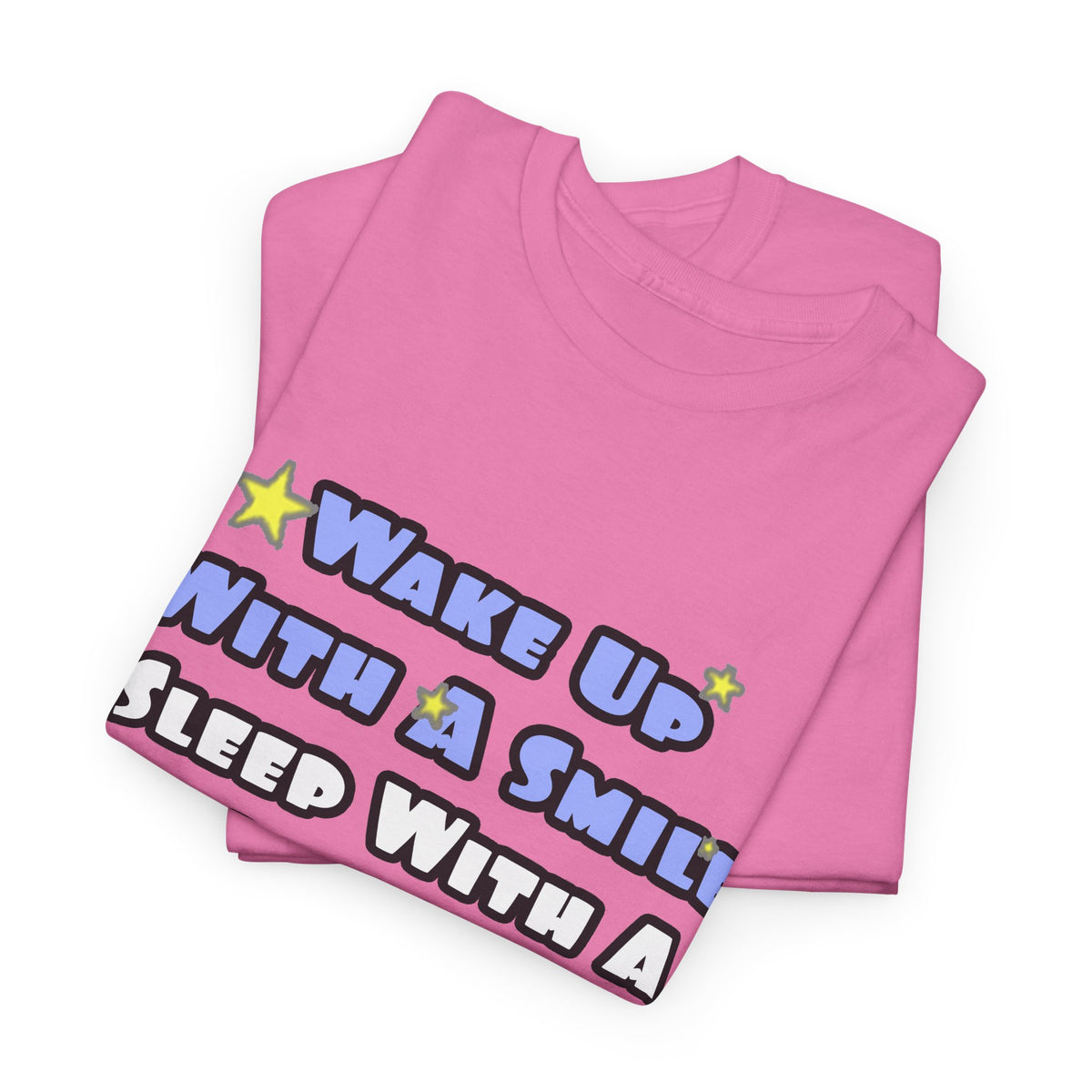 Wake Up With a Smile...Sleep With a Dental Hygienist - Unisex Heavy Cotton Tee