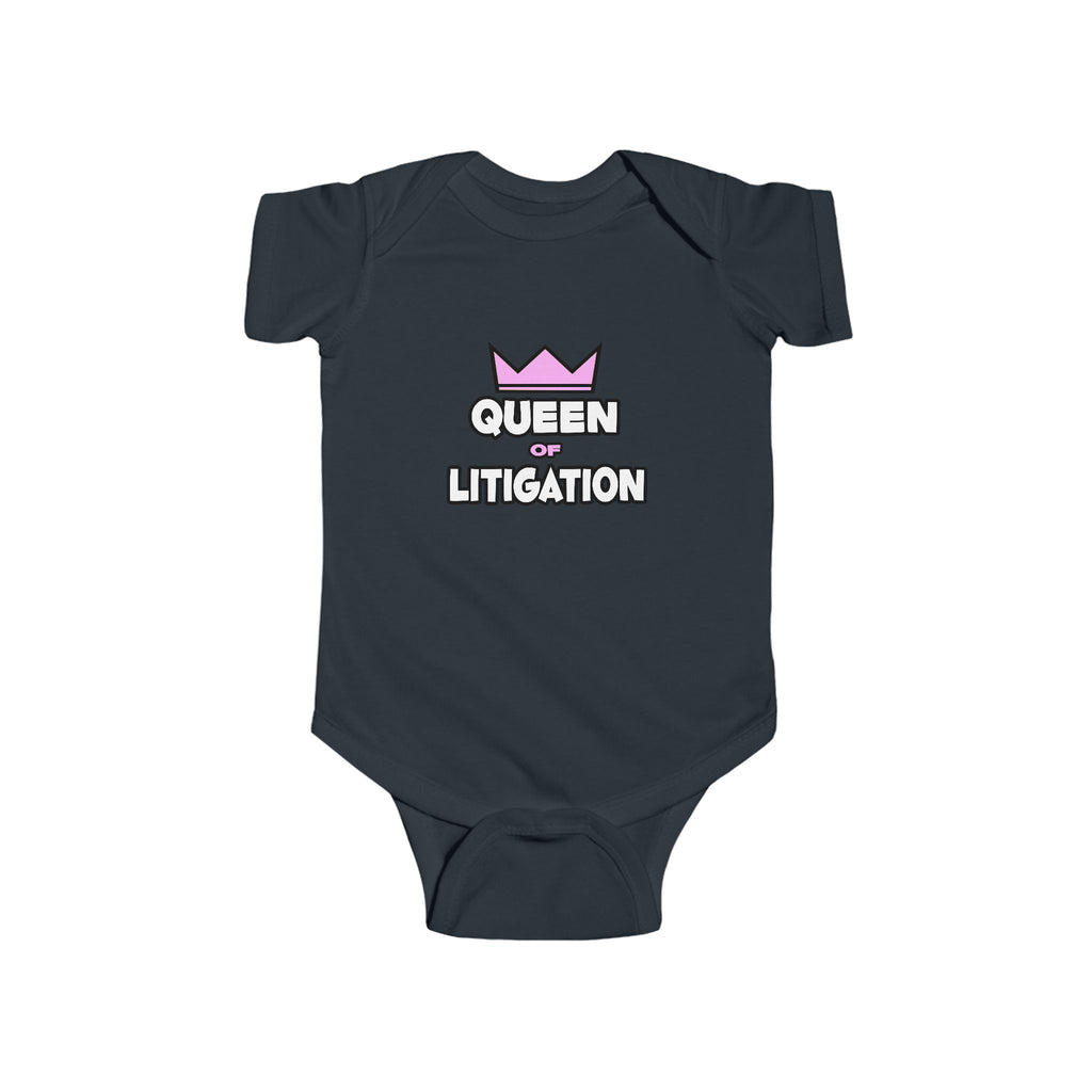 Queen of Litigation - Infant Fine Jersey Bodysuit