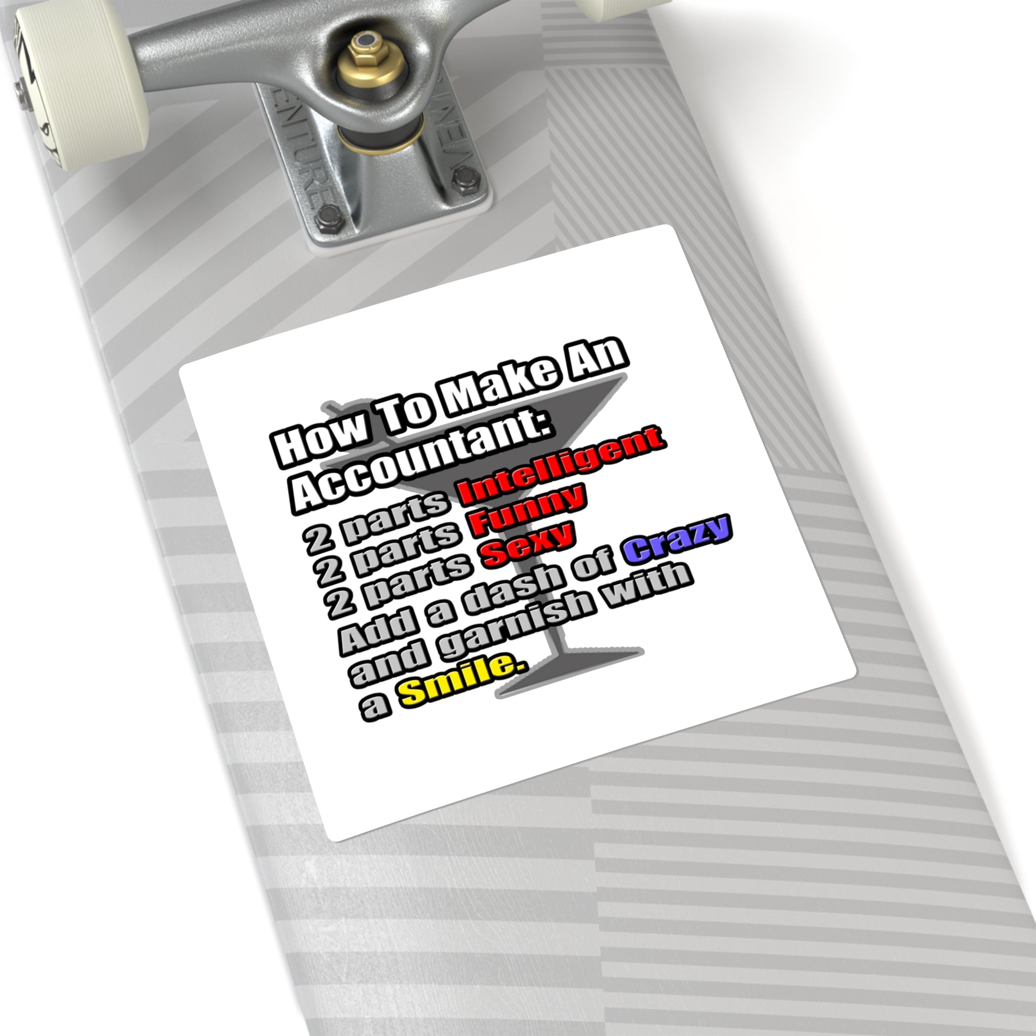 How To Make an Accountant - Square Stickers