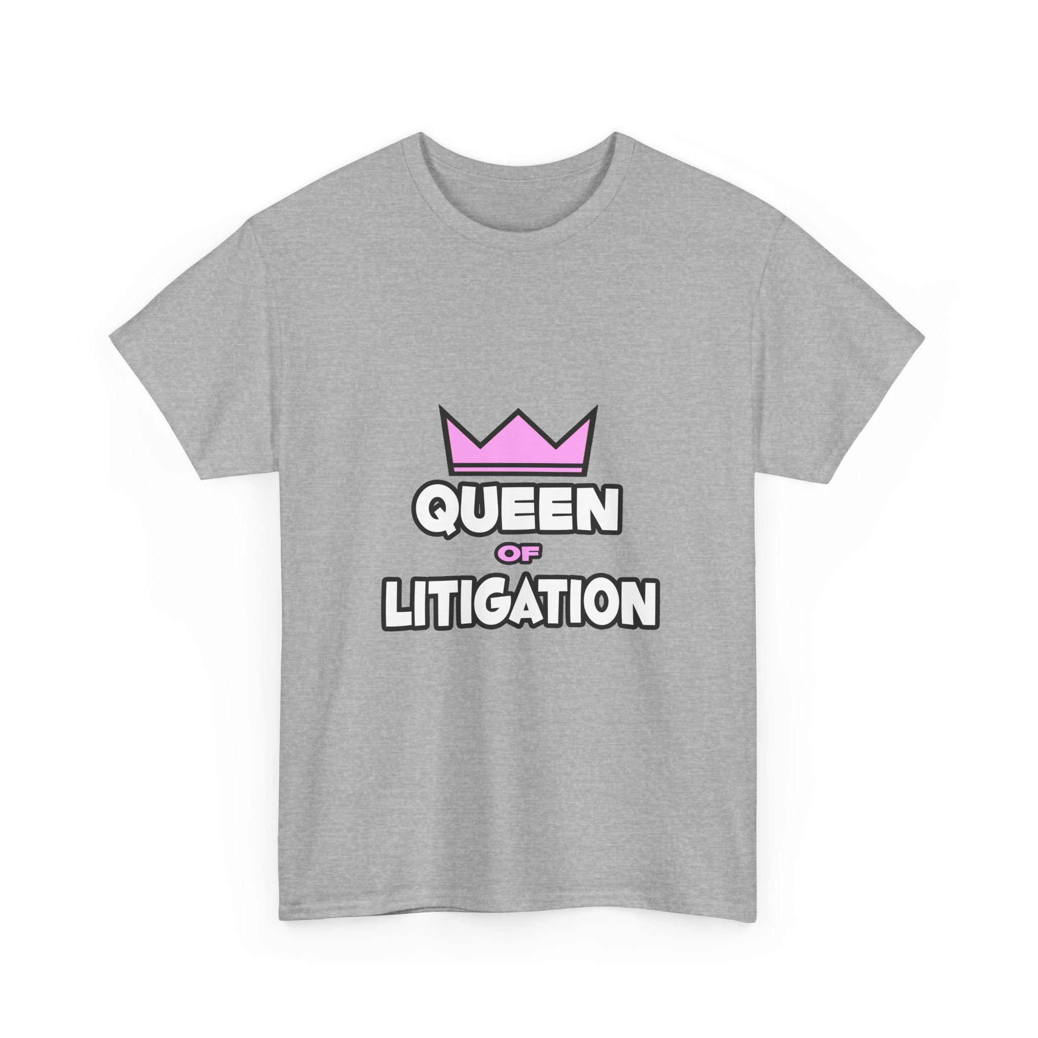 Queen of Litigation - Unisex Heavy Cotton Tee