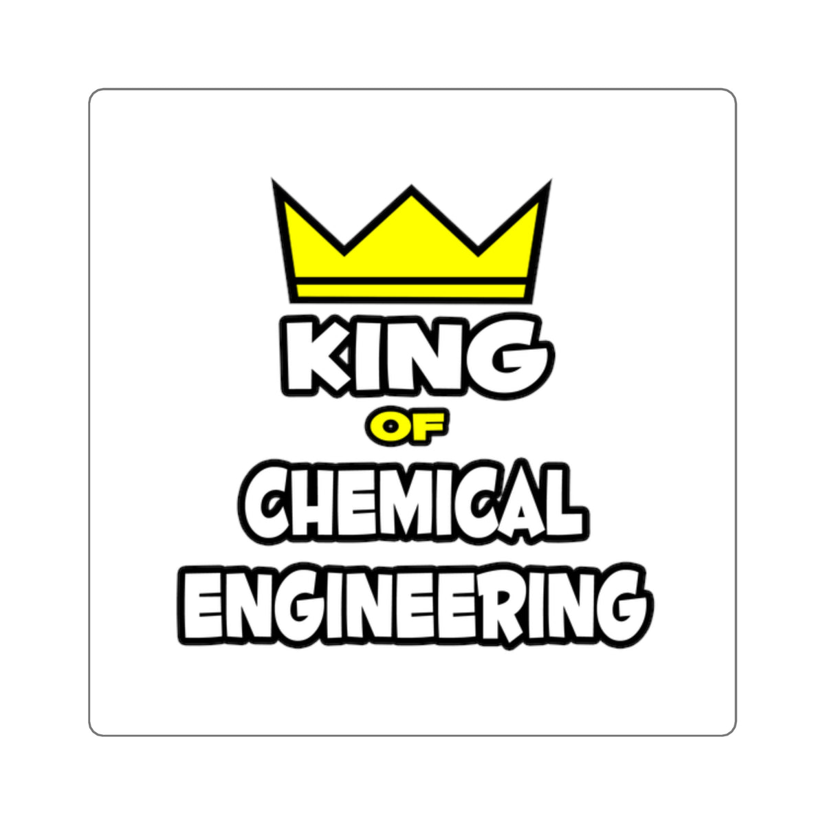 King of Chemical Engineering (2) - Square Stickers