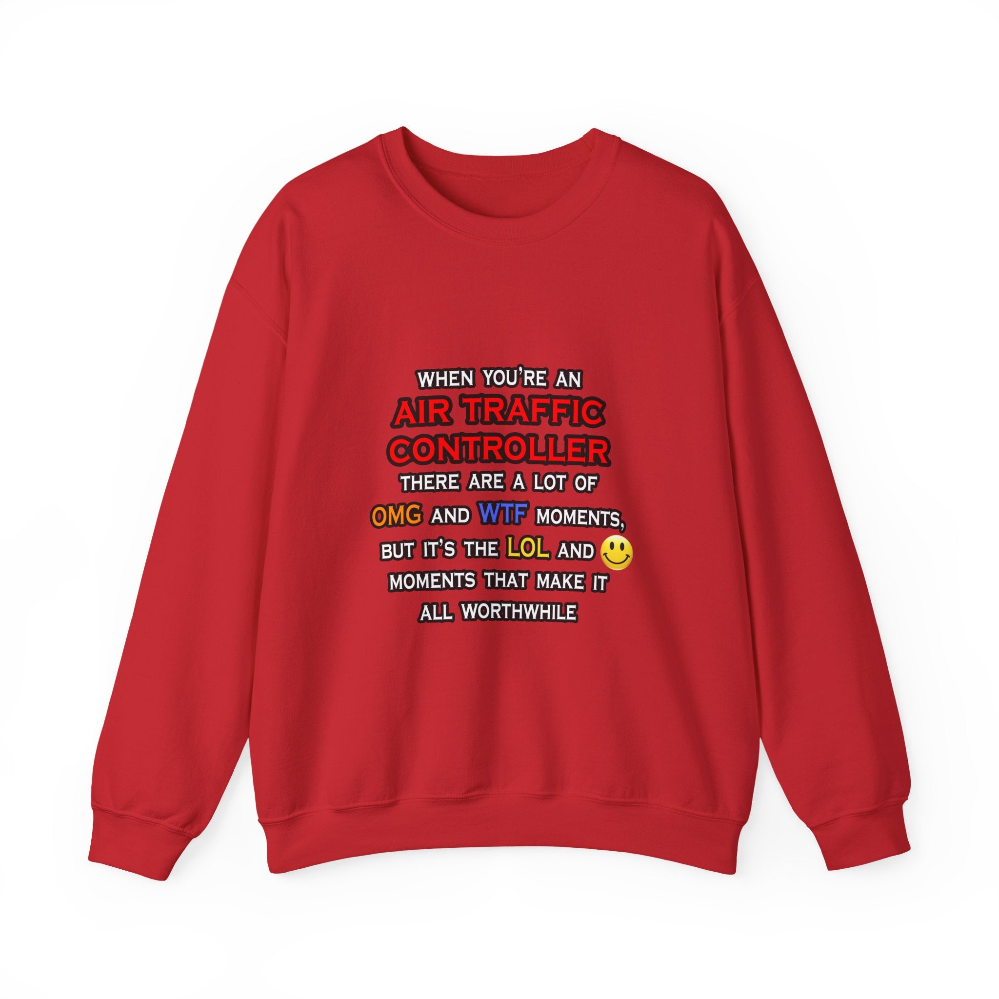 Funny Air Traffic Controller ... OMG WTF LOL - Unisex Heavy Blend™ Crewneck Sweatshirt