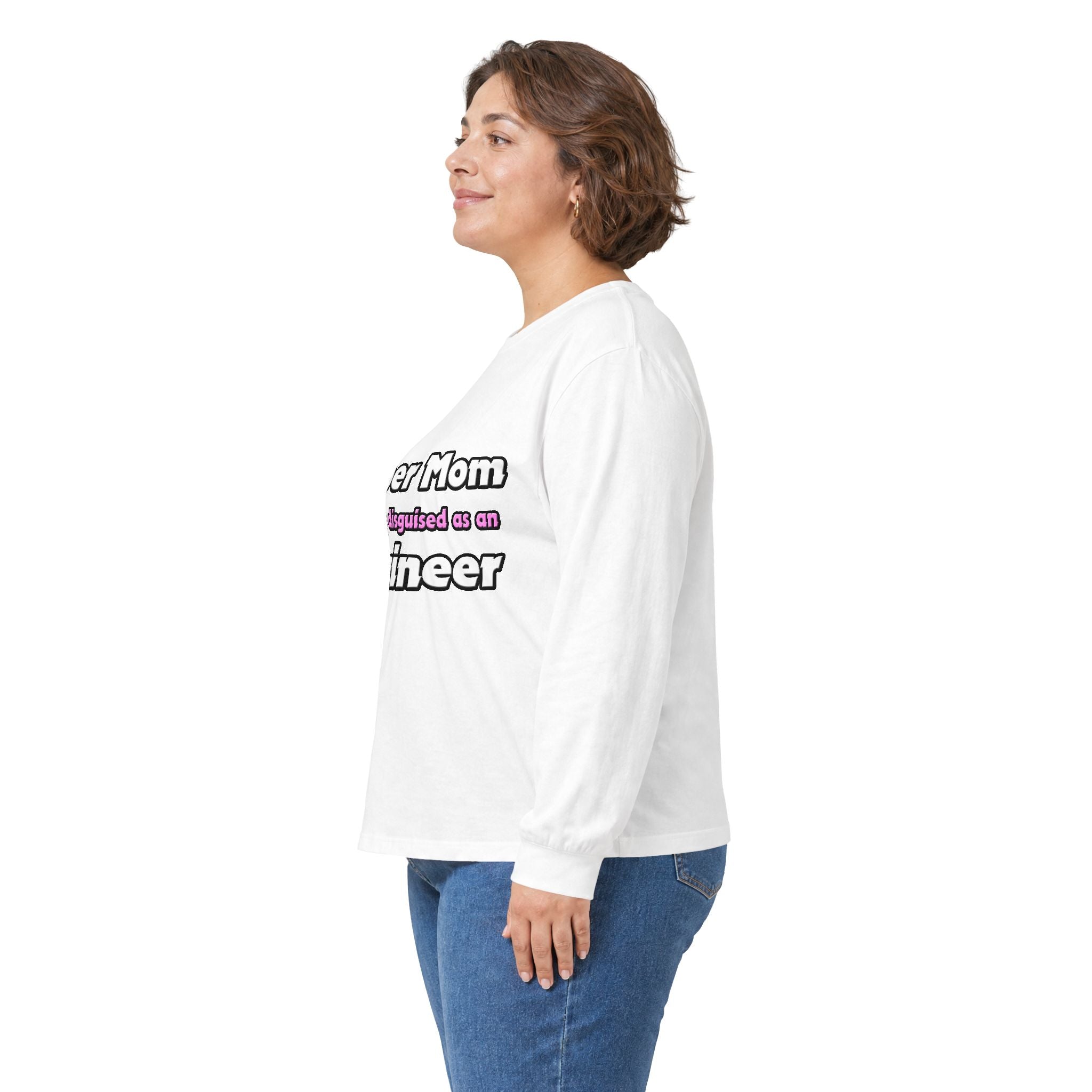 Super Mom ... Engineer - Unisex Ultra Cotton Long Sleeve Tee