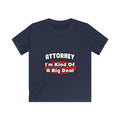 Attorney...Big Deal - Kids Softstyle Tee