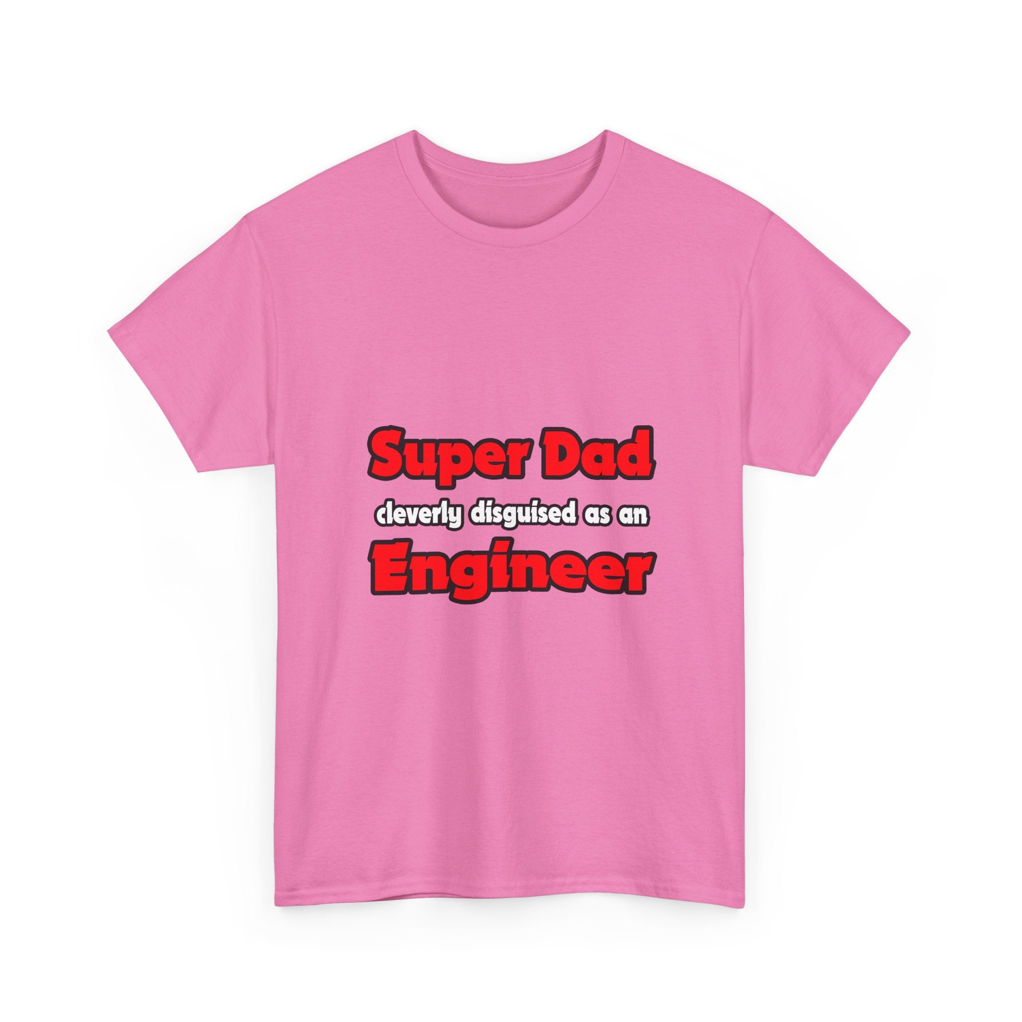 Super Dad ... Engineer - Unisex Heavy Cotton Tee