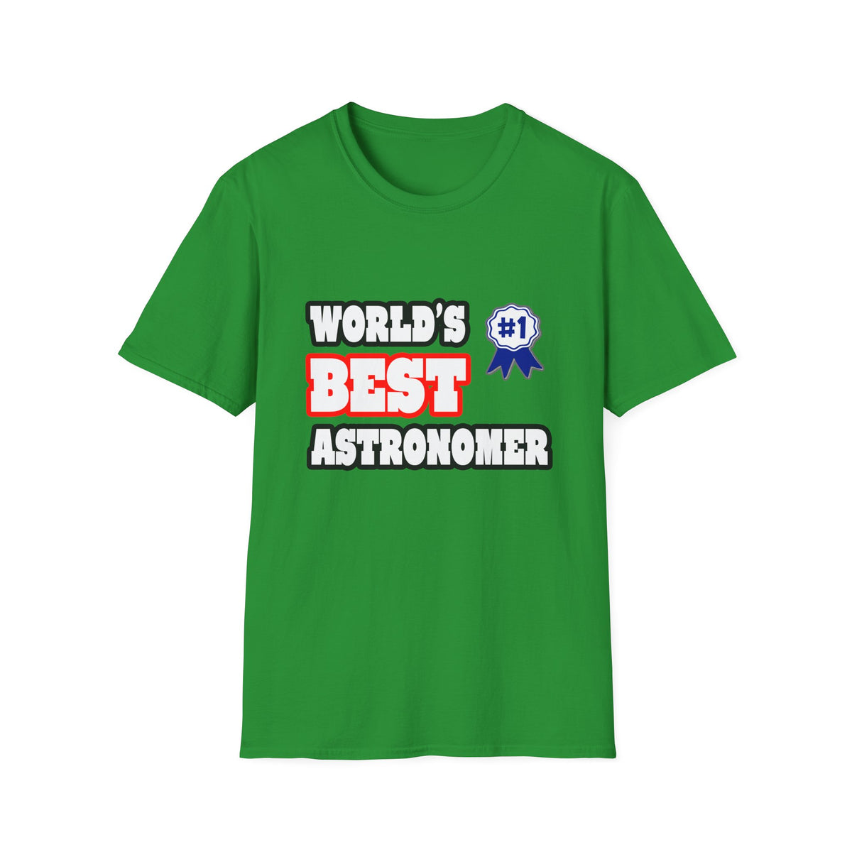 World's Best Astronomer - Unisex Softstyle T-Shirt