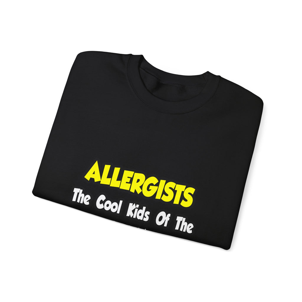 Allergists .. Cool Kids of the Medical World - Unisex Heavy Blend™ Crewneck Sweatshirt