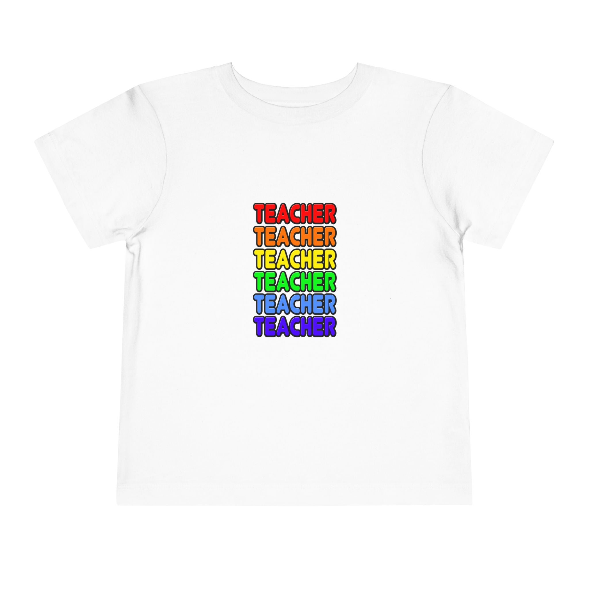 Rainbow Teacher - Toddler Short Sleeve Tee