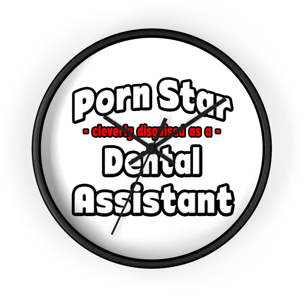 Porn Star .. Dental Assistant - Wall Clock