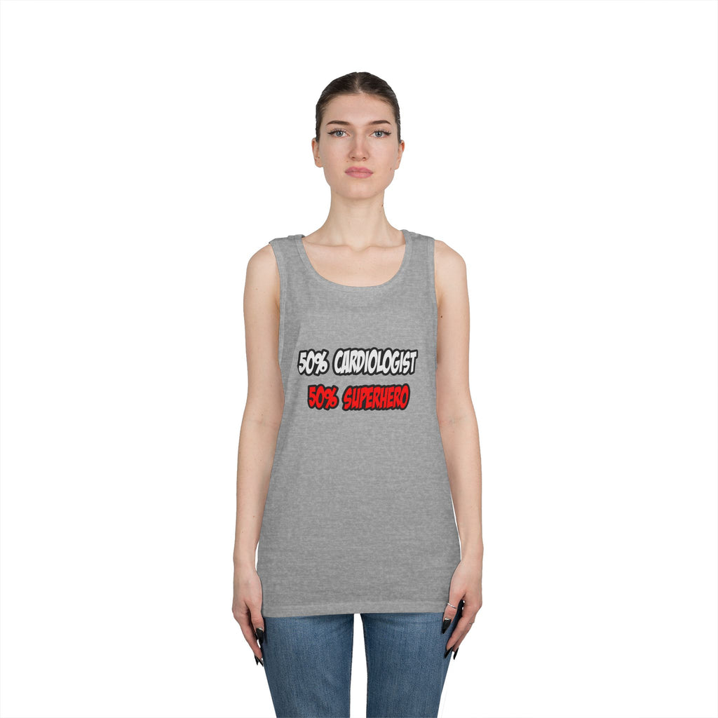 Half Cardiologist...Half Superhero - Unisex Heavy Cotton Tank Top