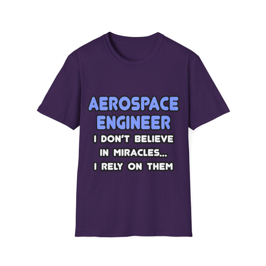 Miracles and Aerospace Engineers - Unisex Softstyle T-Shirt