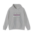 Super Mom ... Doctor - Unisex Heavy Blend™ Hooded Sweatshirt