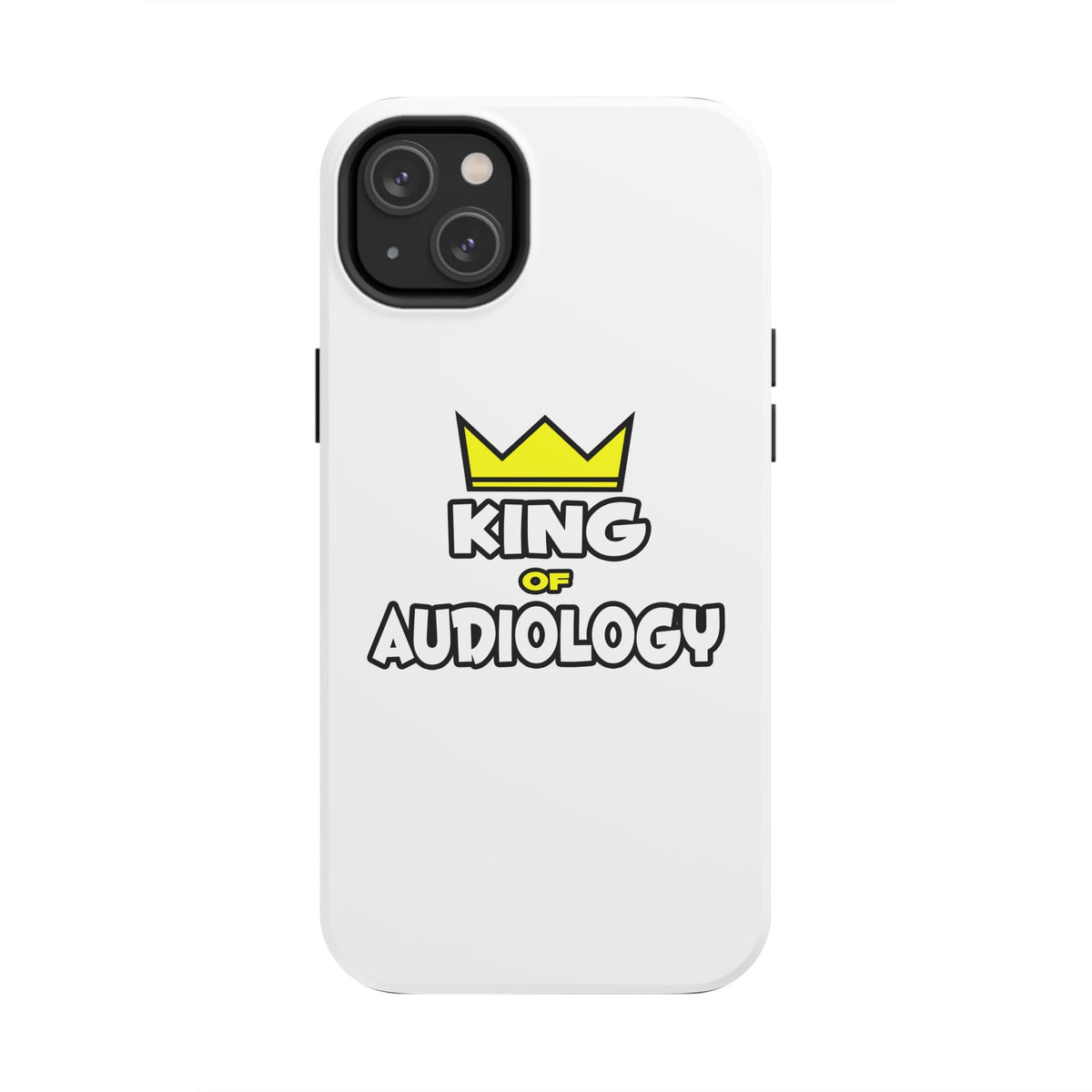 King of Audiology - Tough Phone Cases