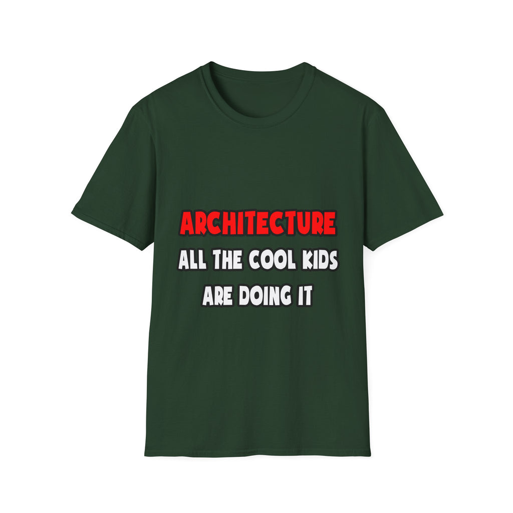 Funny Architect Shirts and Gifts - Unisex Softstyle T-Shirt