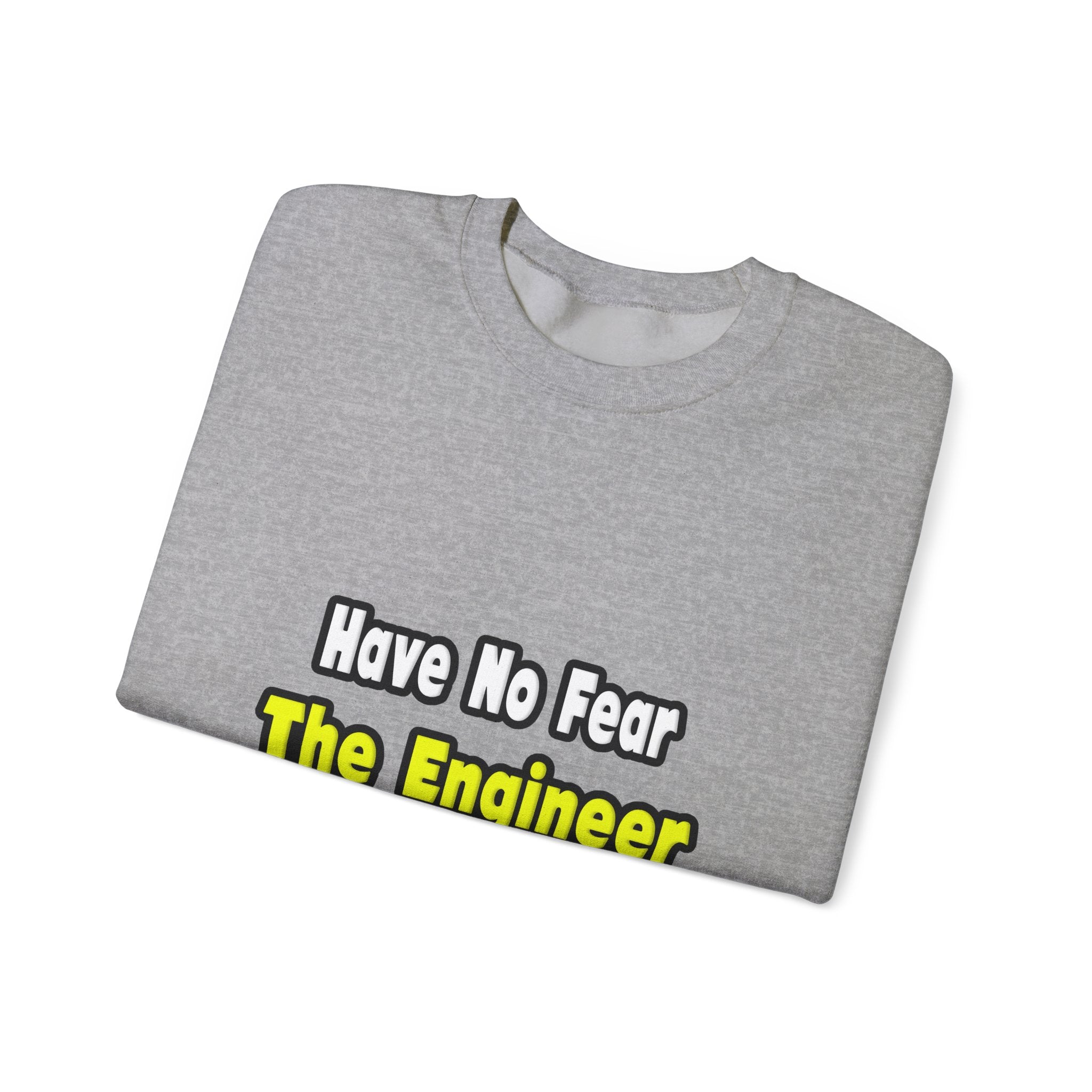 No Fear, The Engineer Is Here - Unisex Heavy Blend™ Crewneck Sweatshirt